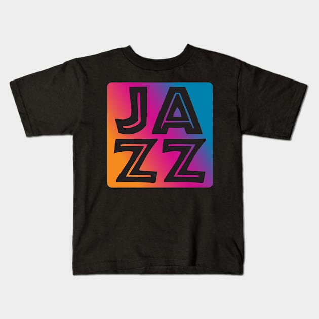 Jazz Music Kids T-Shirt by Rayrock76